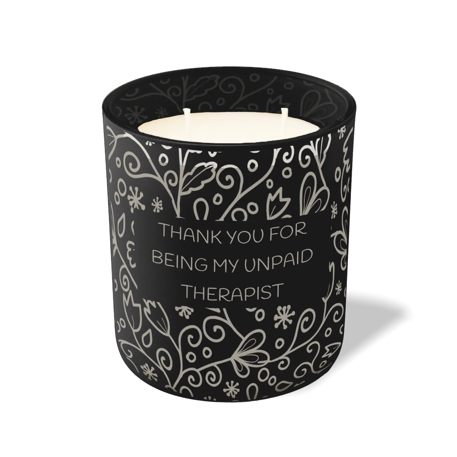 Custom Etched Thank You For Being My Unpaid Therapist 12 oz Studio Series Candle - Black