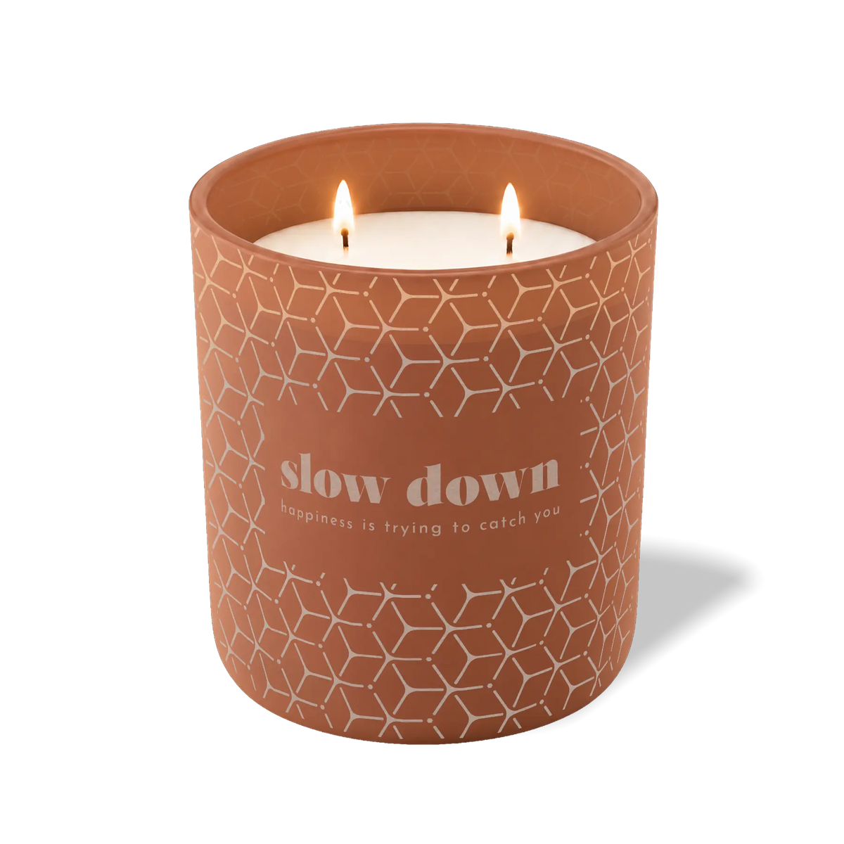 Slow Down Happiness is Trying to Catch You | 12 oz Candle