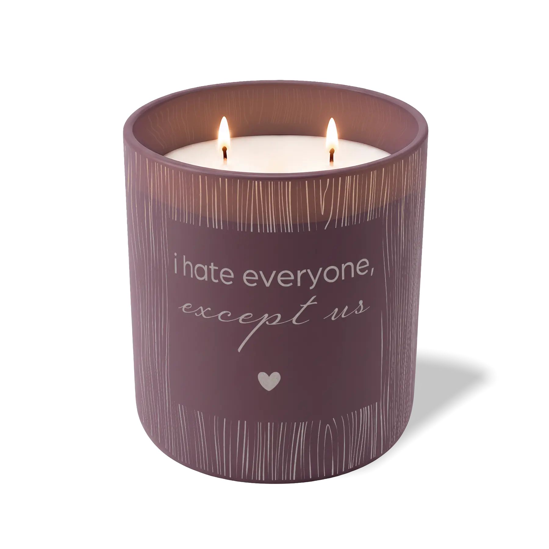 Wild Journey Custom Etched I Hate Everyone Except Us 12 oz Studio Series Candle in Velvet Plum