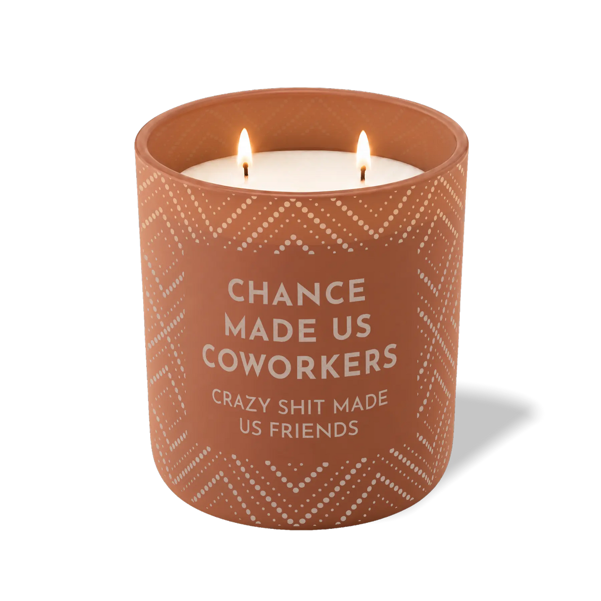 Chance Made Us Coworkers | 12 oz Candle