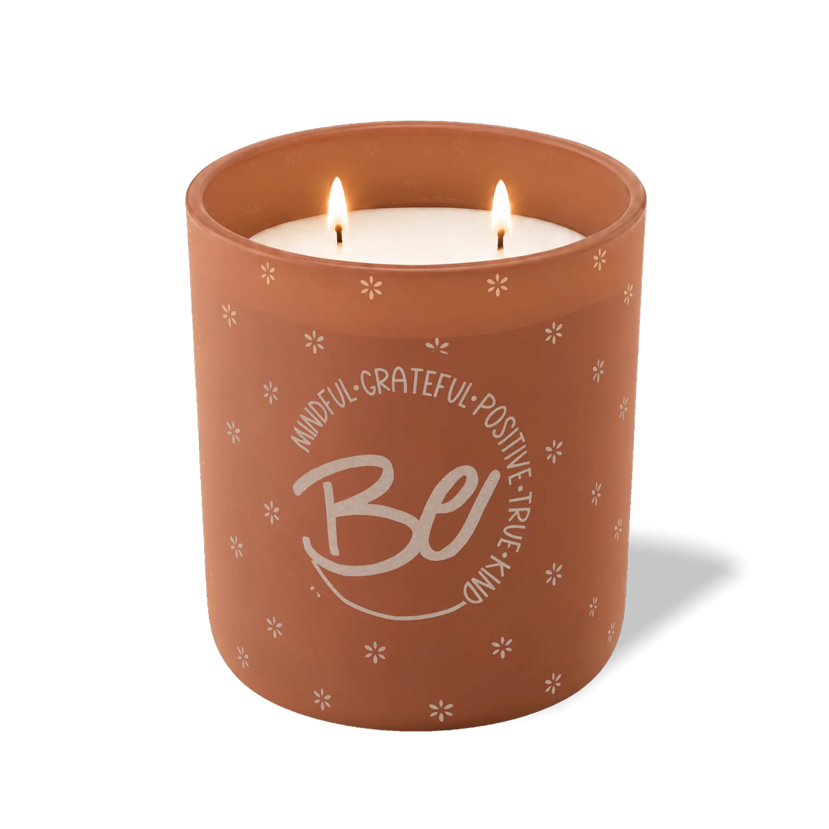 Be Mindful Grateful Positive True Kind | 12 oz Candle