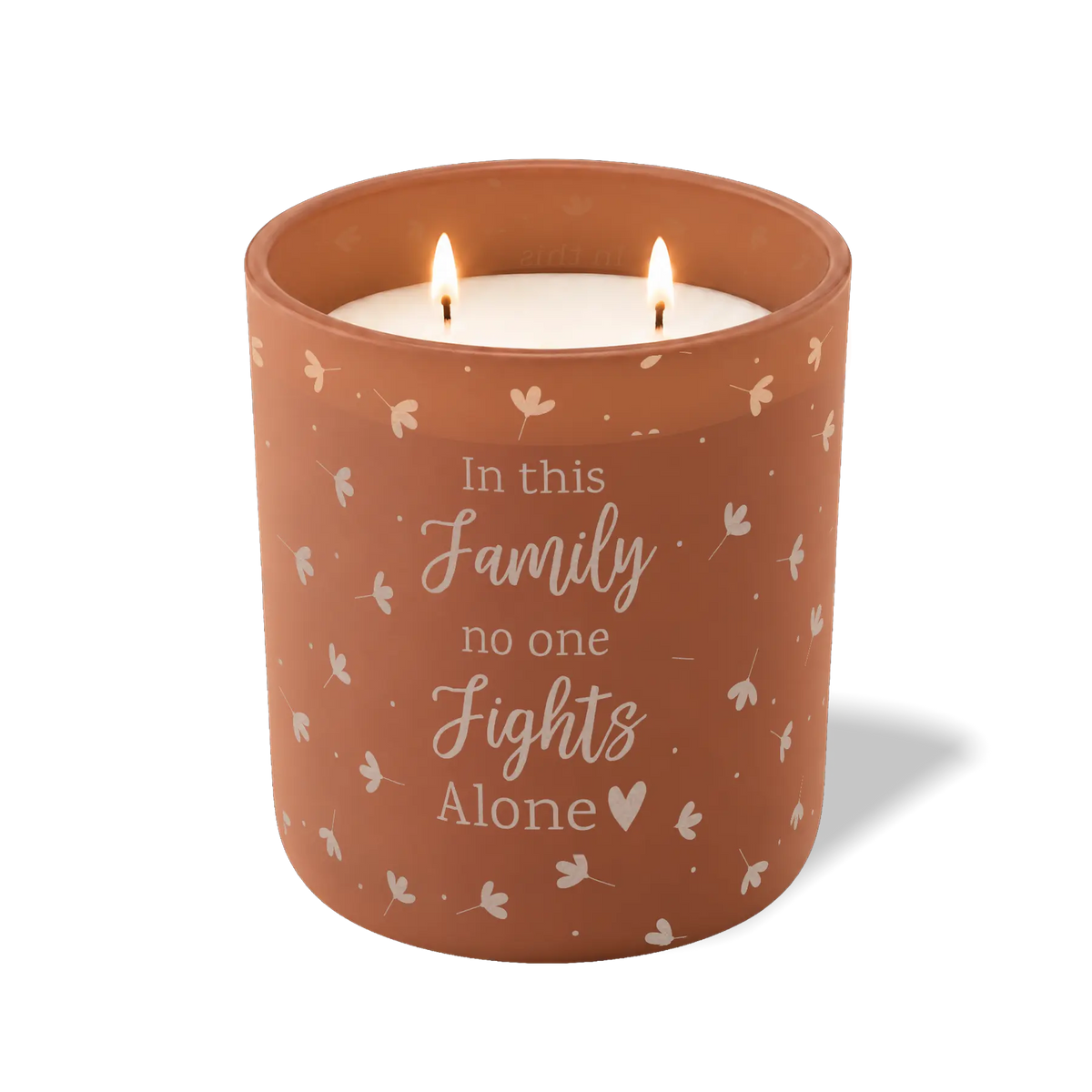 In This Family No One Fights Alone | 12 oz Candle