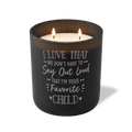 Wild Journey Custom Etched I Love That We Don't Have to Say Out Loud 12 oz Studio Series Candle in Black