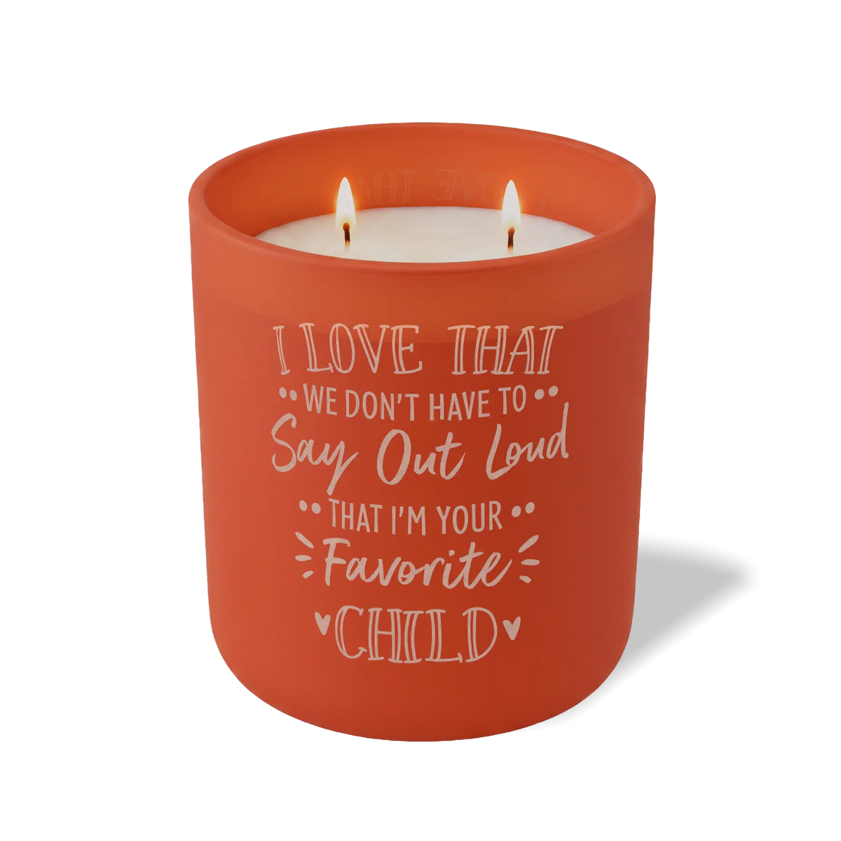 I Love That We Don't Have to Say Out Loud | 12 oz Candle