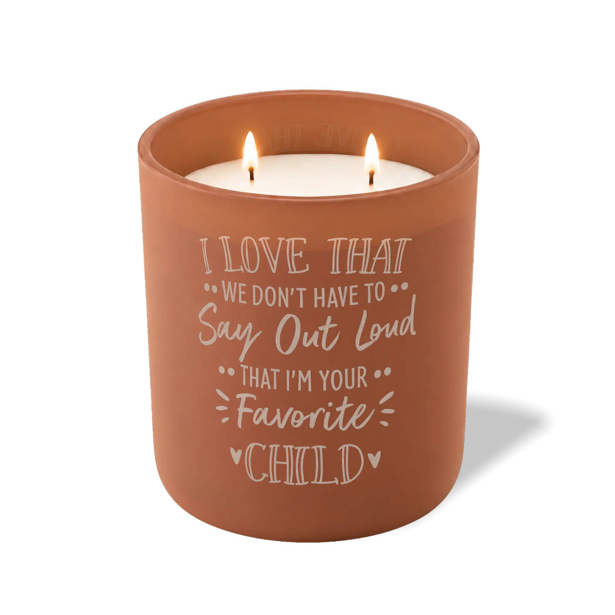 I Love That We Don't Have to Say Out Loud | 12 oz Candle