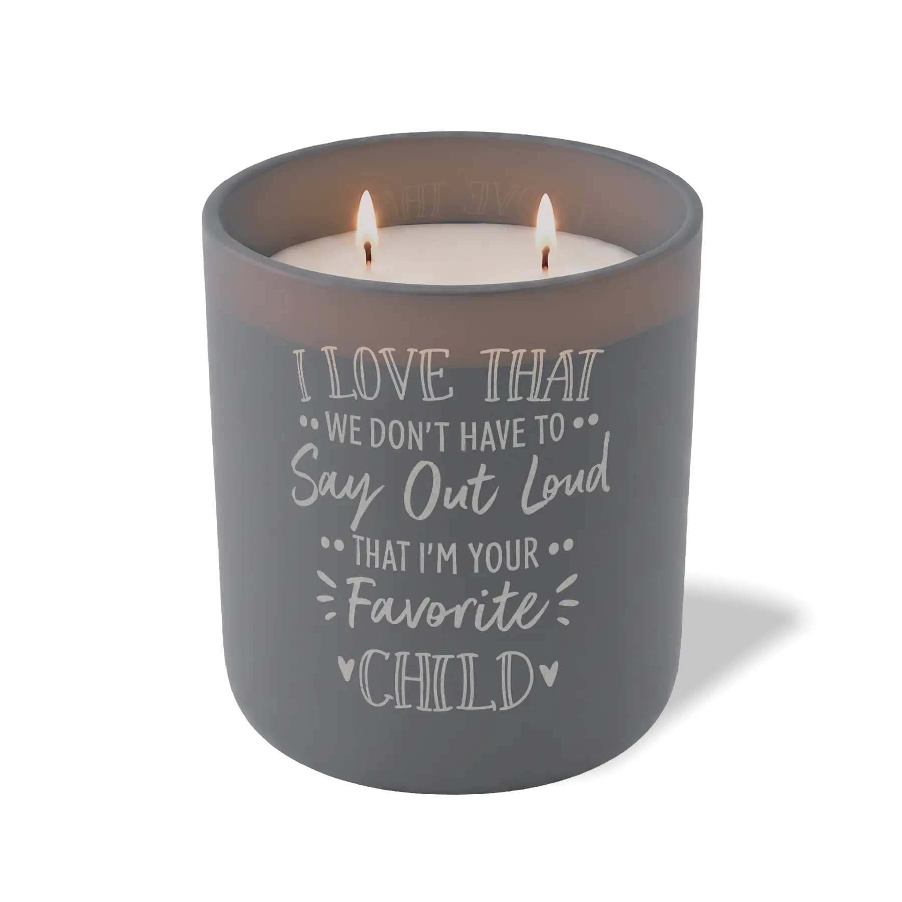 Wild Journey Custom Etched I Love That We Don't Have to Say Out Loud 12 oz Studio Series Candle in Graphite