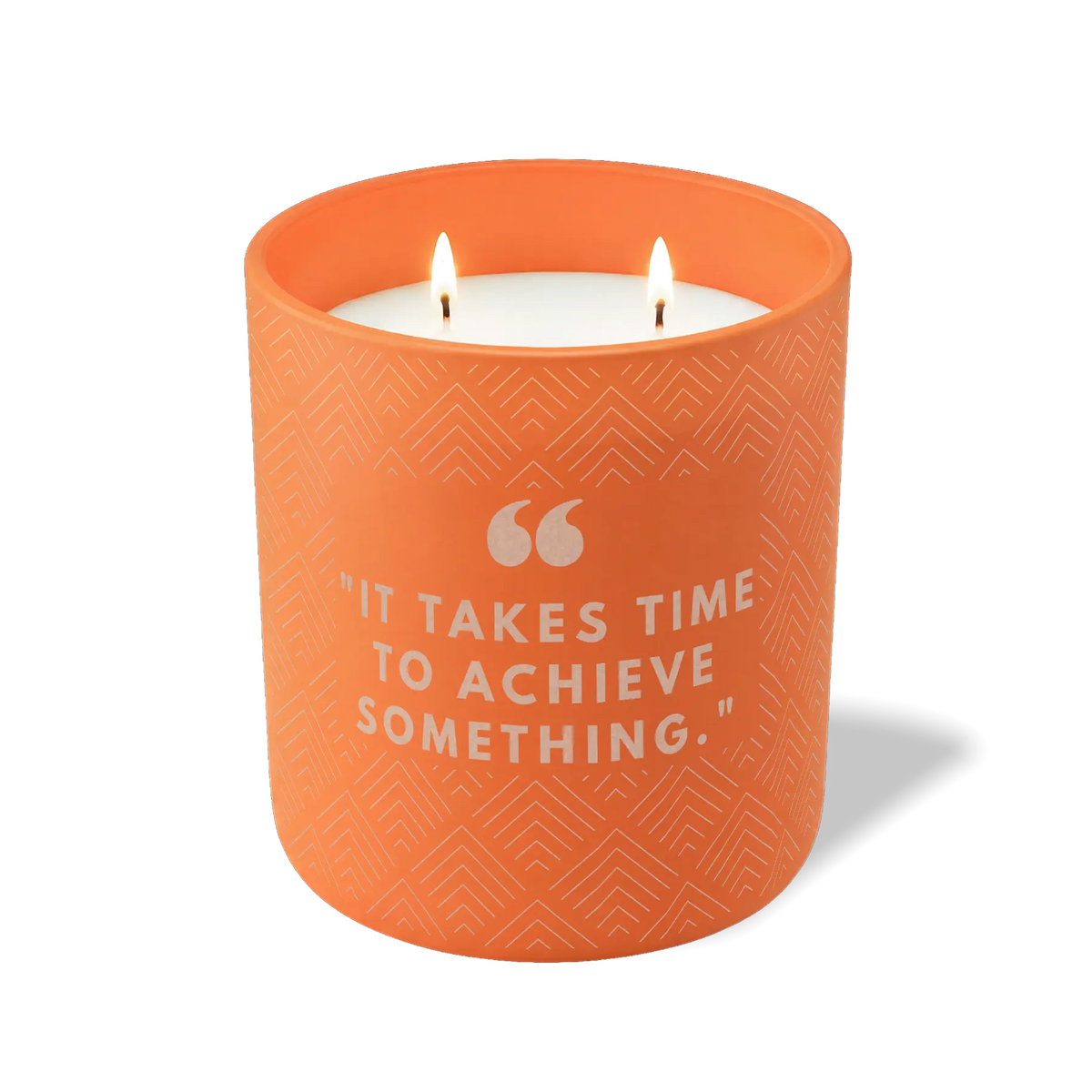 It Takes Time to Achieve Something | 12 oz Candle