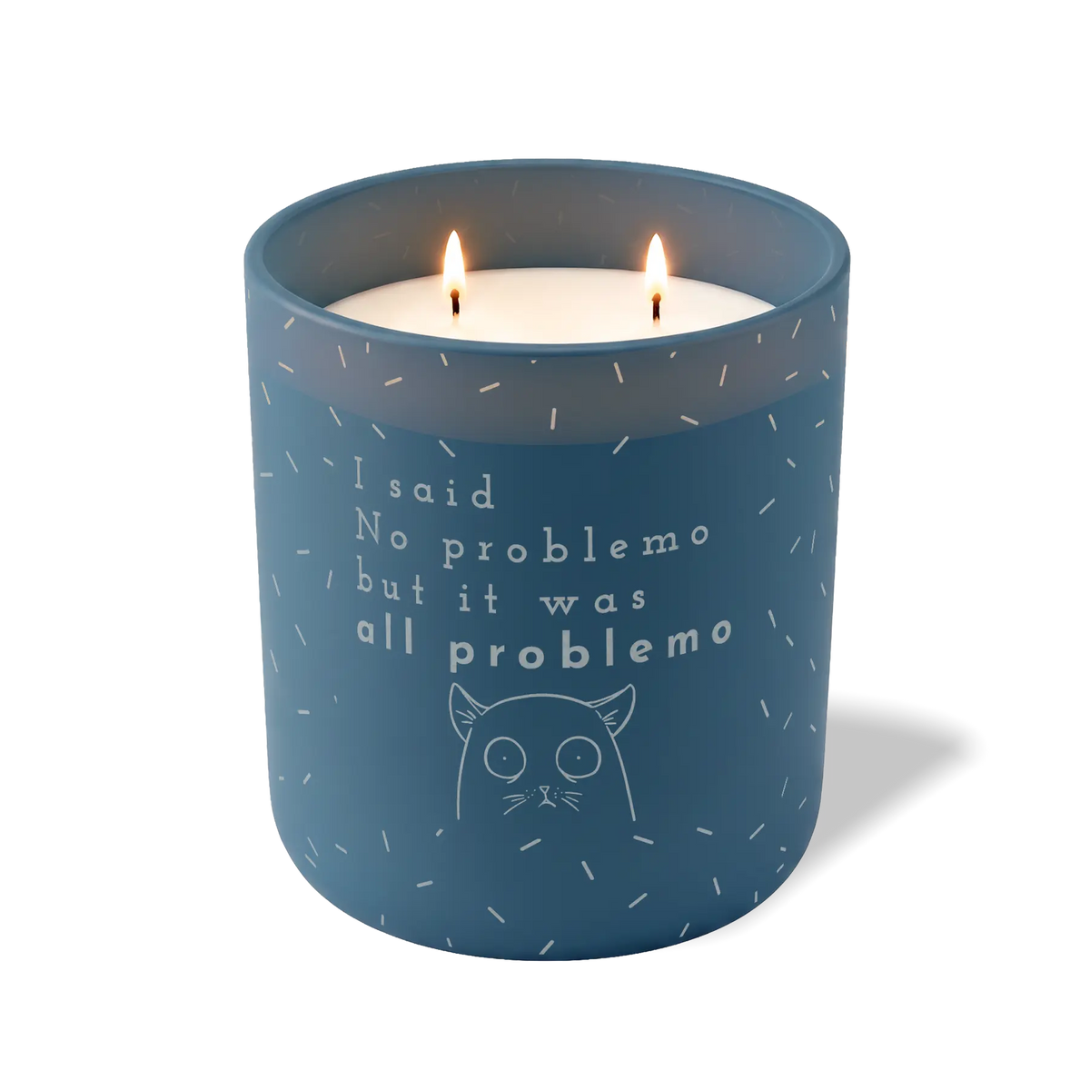 Wild Journey Custom Etched I Said No Problemo But It Was All Problemo 12 oz Studio Series Candle in Cobalt