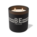 Wild Journey Custom Etched Be Proud Bold 12 oz Studio Series Candle in Black